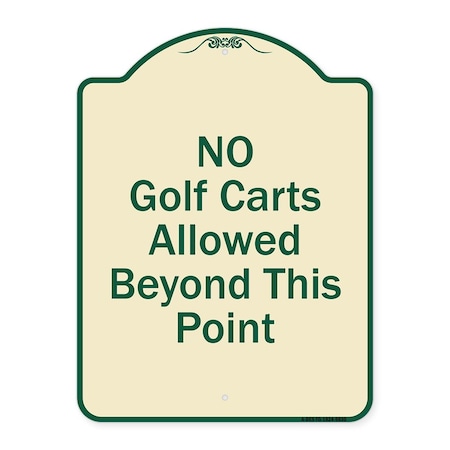 Signmission Designer Series-No Golf Carts Allowed Beyond This Point, 24" x 18", TG-1824-9830 A-DES-TG-1824-9830